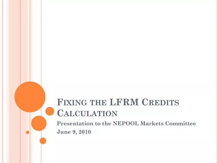 fixing the lfrm credits calculation