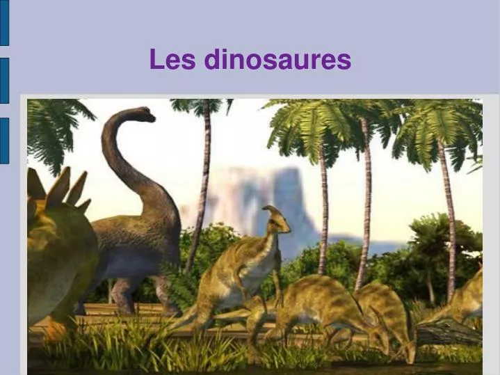 les dinosaures