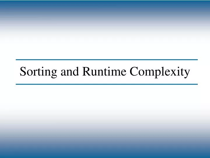 sorting and runtime complexity