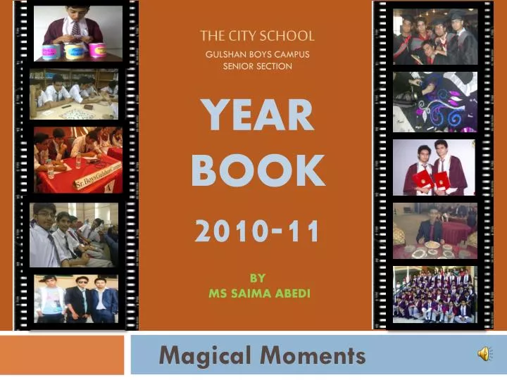 the city school gulshan boys campus senior section year book 2010 11 by ms saima abedi