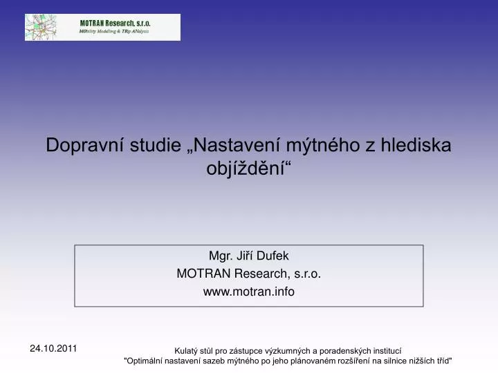 dopravn studie nastaven m tn ho z hlediska obj d n