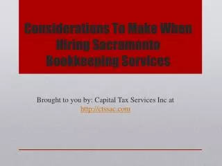 Considerations To Make When Hiring Sacramento Bookkeeping Se