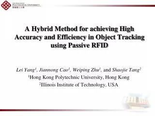 A Hybrid Method for achieving High Accuracy and Efficiency in Object Tracking using Passive RFID