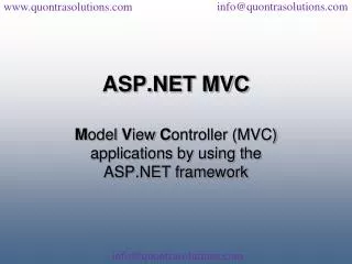 Asp.net mvc framework overview by quontra solutions