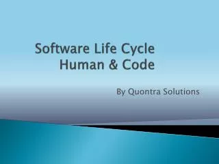 Software life cycle & human & code