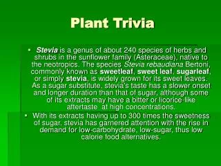 Plant Trivia