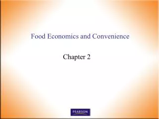 Food Economics and Convenience