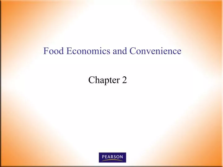 food economics and convenience