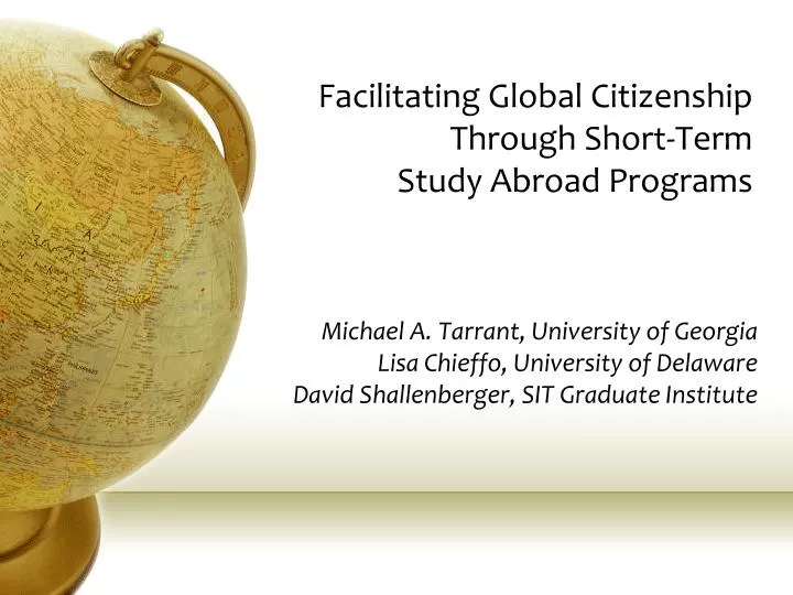 facilitating global citizenship through short term study abroad programs