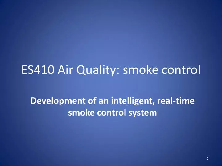 es410 air quality smoke control
