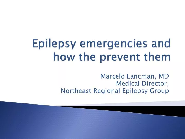 epilepsy emergencies and how the prevent them