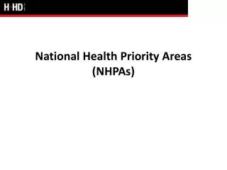 National Health Priority Areas (NHPAs)