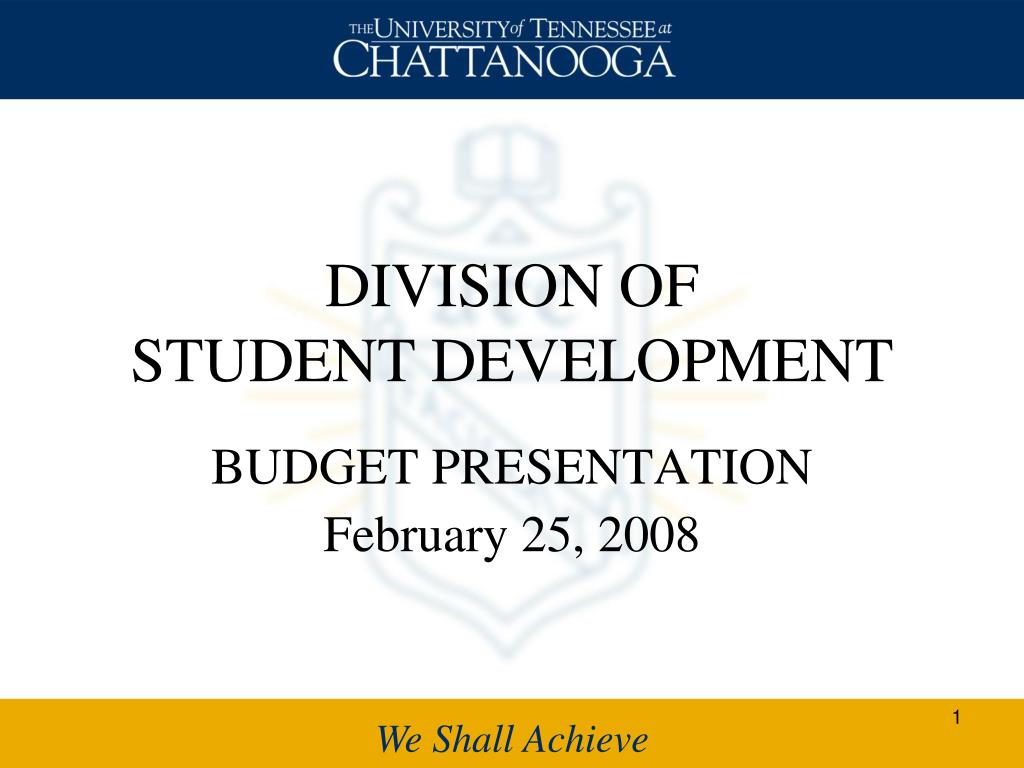 PPT - DIVISION OF STUDENT DEVELOPMENT PowerPoint Presentation, free ...