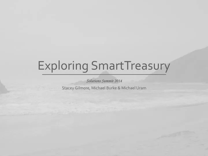 exploring smarttreasury