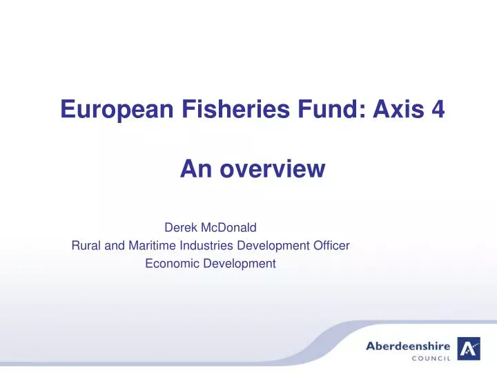 european fisheries fund axis 4 an overview