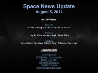 Space News Update August 5, 2011 -