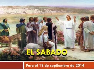 el sabado