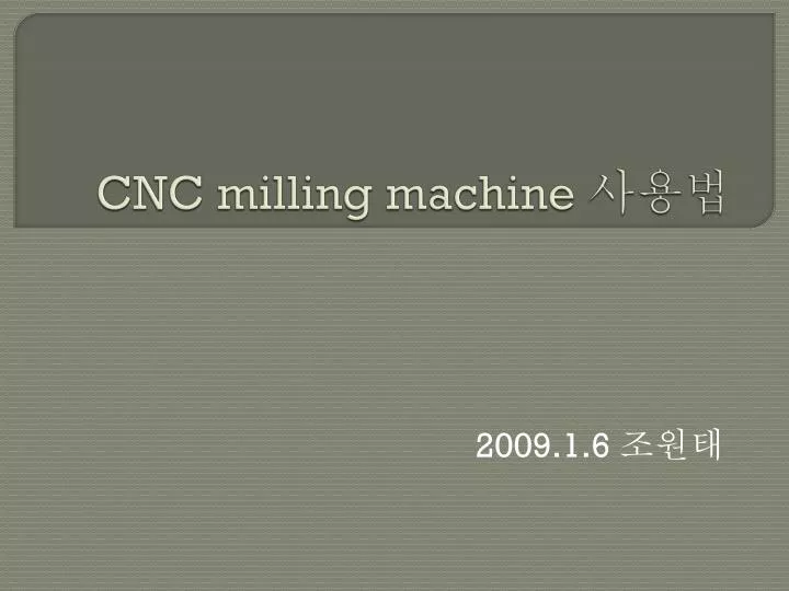 cnc milling machine