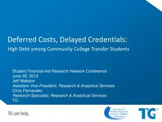 Deferred Costs, Delayed Credentials: