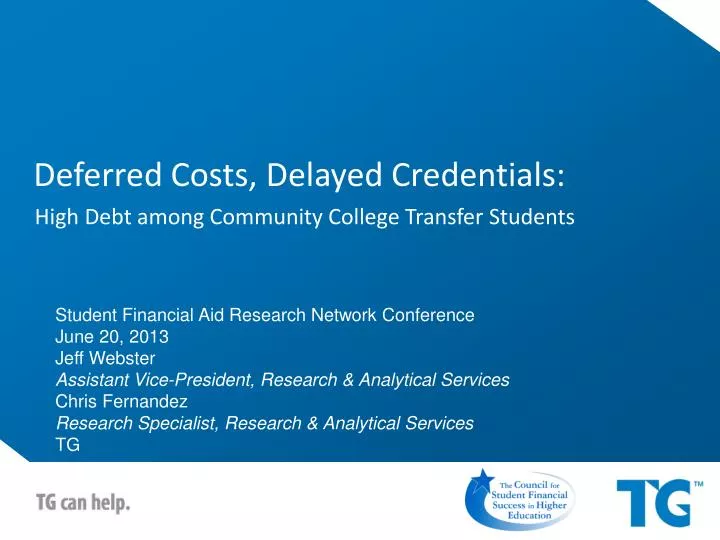 deferred costs delayed credentials