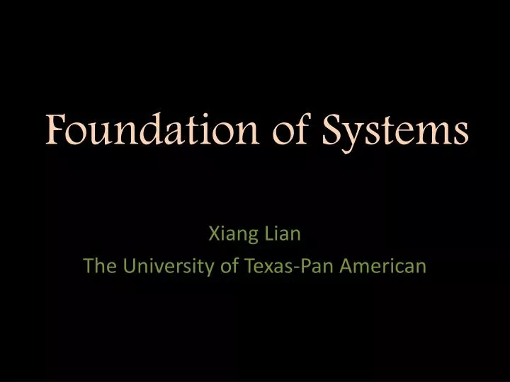 foundation of systems