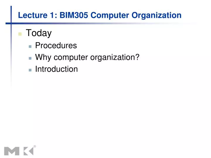 lecture 1 bim305 computer organization