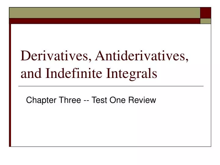 derivatives antiderivatives and indefinite integrals
