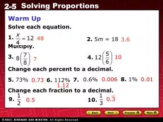 Warm Up Solve each equation. 1. Multiply. 3. 5.					7.