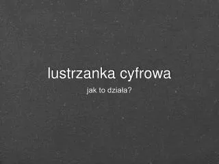 lustrzanka cyfrowa