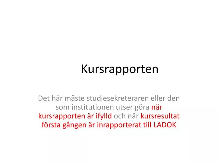 kursrapporten