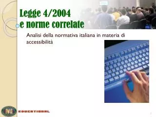 legge 4 2004 e norme correlate
