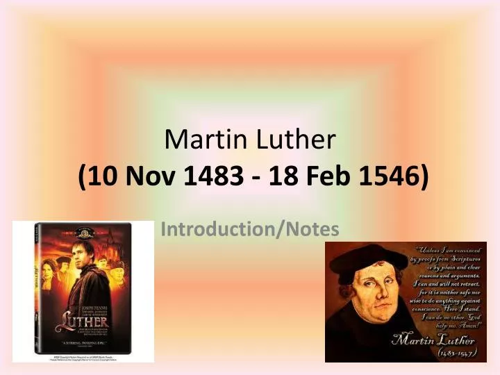martin luther 10 nov 1483 18 feb 1546
