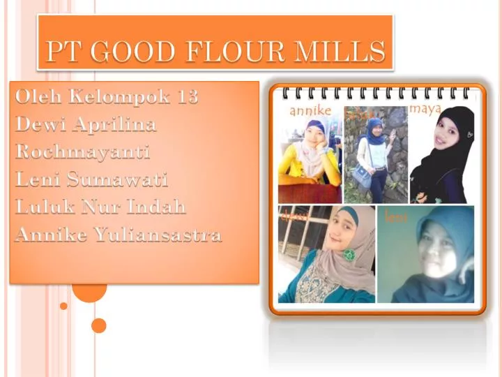 pt good flour mills