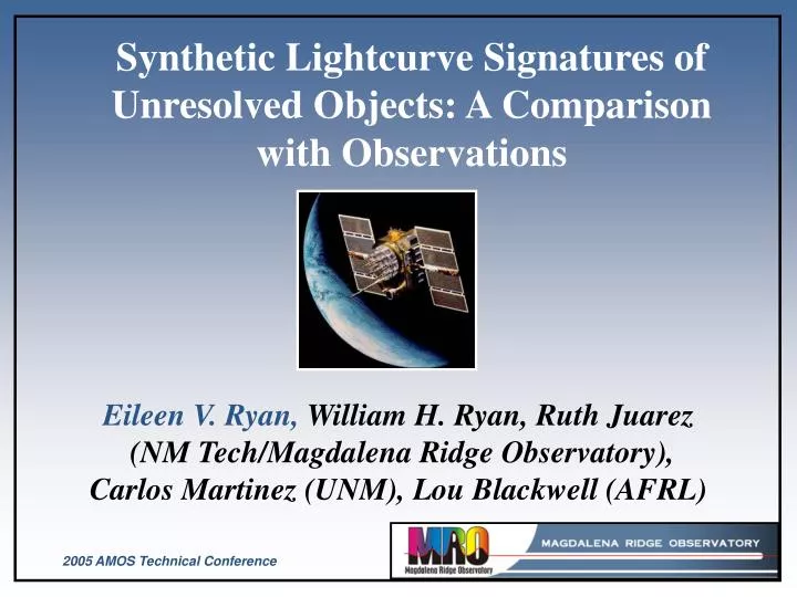synthetic lightcurve signatures of unresolved objects a comparison with observations