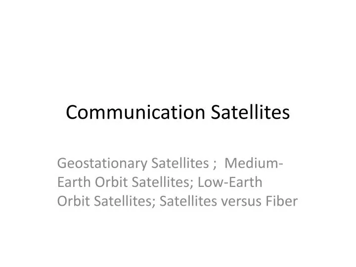 communication satellites