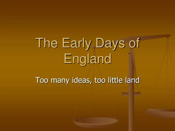the early days of england