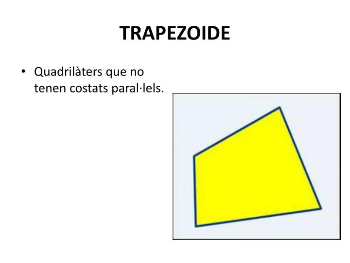trapezoide