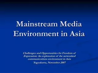 Mainstream Media Environment in Asia