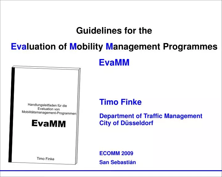guidelines for the eva luation of m obility m anagement programmes evamm