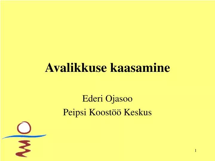 avalikkuse kaasamine