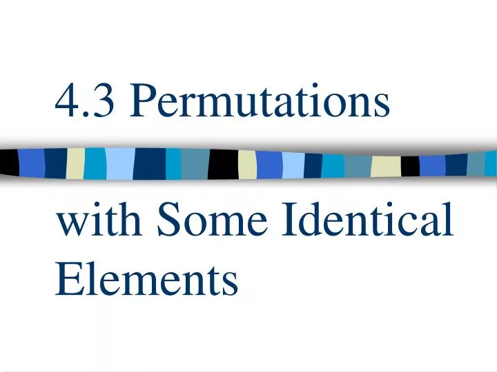 4 3 permutations with some identical elements