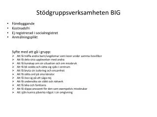 st dgruppsverksamheten big