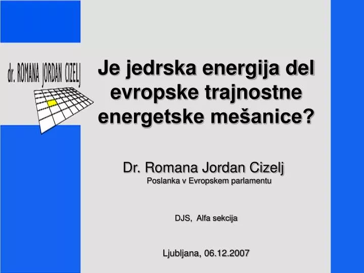 je jedrska energija del evropske trajnostne energetske me anice