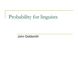 Probability for linguists