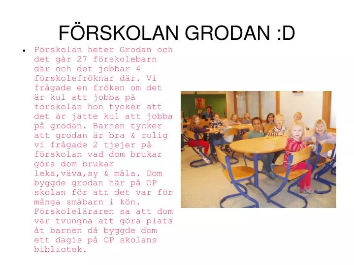 f rskolan grodan d