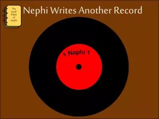 Nephi Writes Another Record