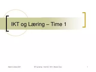 ikt og l ring time 1