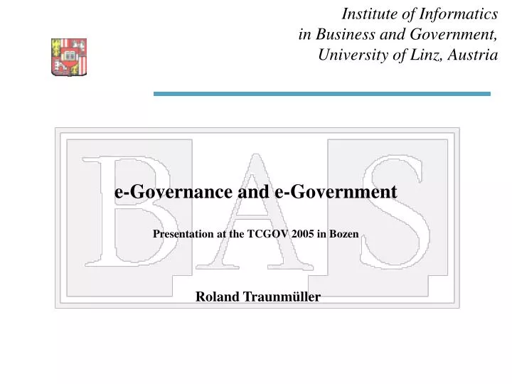 e governance and e government presentation at the tcgov 2005 in bozen