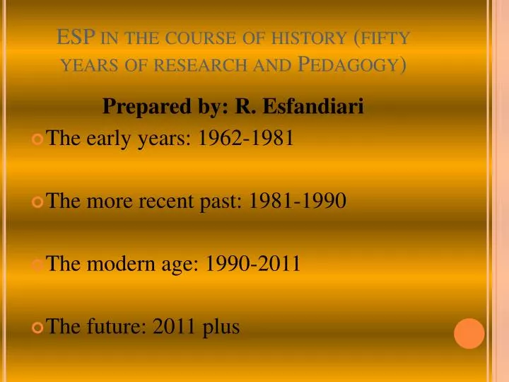 esp in the course of history fifty years of research and pedagogy