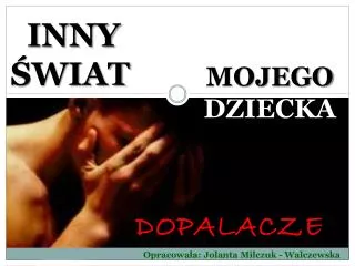 mojego dziecka